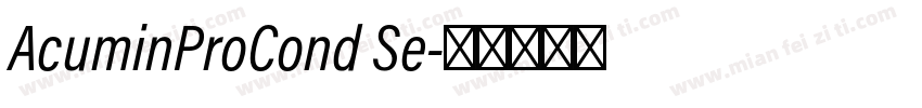 AcuminProCond Se字体转换